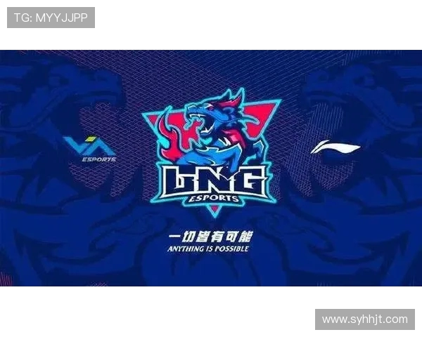 LNG战队全新征程聚焦赛场荣耀与团队精神的深度解读 LNG战队全新征程聚焦赛场荣耀与团队精神的深度解读